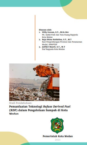 2. Medan City - Pemanfaatan Teknologi Refuse Derived Fuel (RDF) dalam Pengelolaan Sampah (Waste Management System Infrastructure)