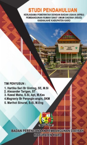 5. Karo Regency - Pembangunan Rumah Sakit Umum Daerah (RSUD) Kabanjahe (Health Infrastructure)